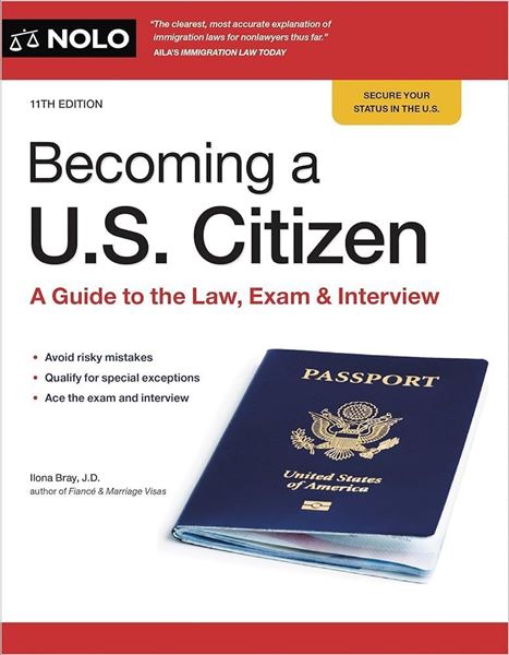 Picture of Becoming a US Citizen. A Guide to the law, Exam & Interview