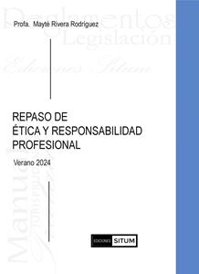 Picture of Repaso de Etica y Responsabilidad Profesional Verano 2024