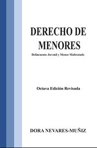 Picture of Derecho de Menores. Delincuente Juevenil y Menor Maltratado